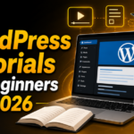 WordPress Tutorials for Beginners