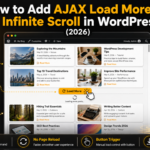 Add AJAX Load More and Infinite Scroll in WordPress