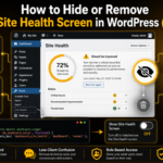 Hide or Remove the Site Health Screen in WordPress