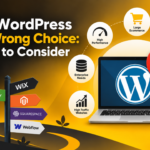 WordPress Is the Wrong Choice