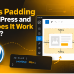 Padding in WordPress and How Does It Work